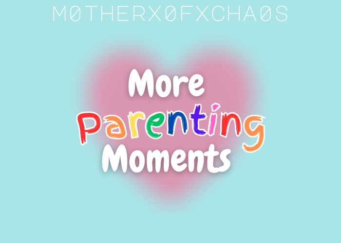More Parenting Moments